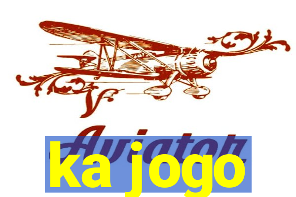 ka jogo